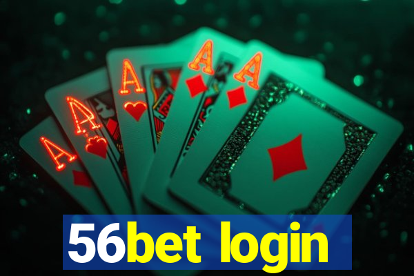 56bet login